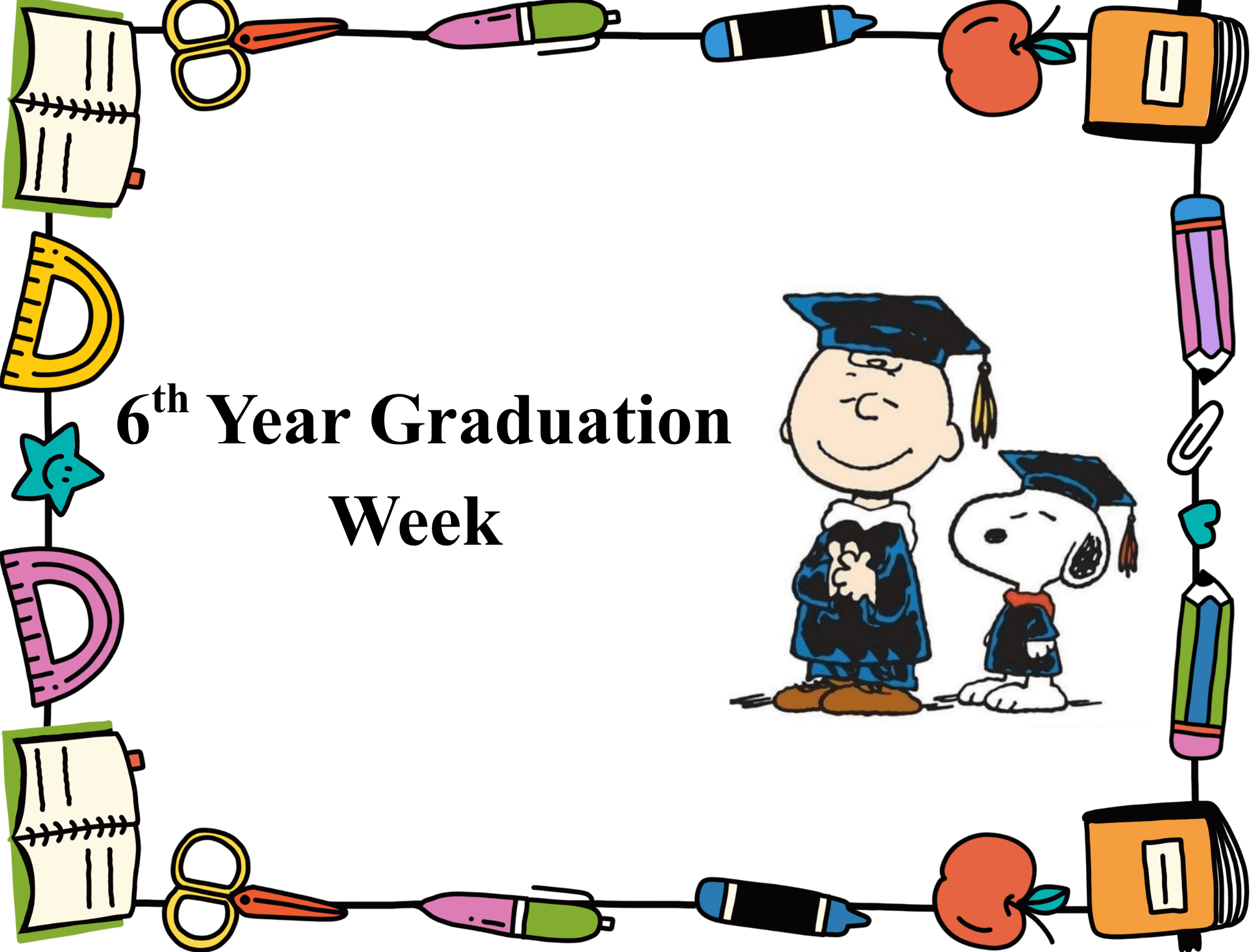 6th Year Graduation Week 202526 (1)